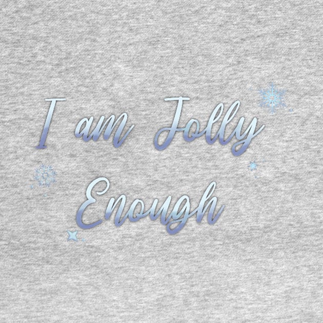 I Am JOLLY Enough by Hallmarkies Podcast Store